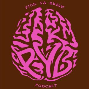 Pick Ya Brain Podcast