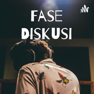 Fase Diskusi