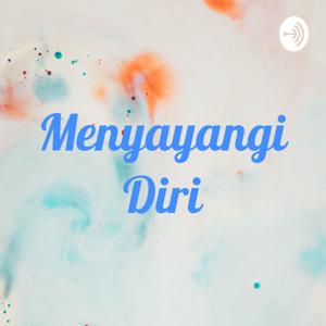 Menyayangi Diri