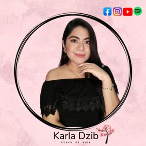 Karla Dzib - Hablemos de...