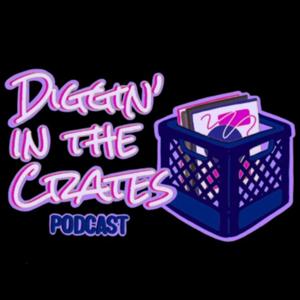 Diggin' in the Crates