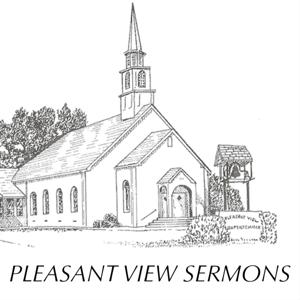 Pleasant View Baptist Church Sermons