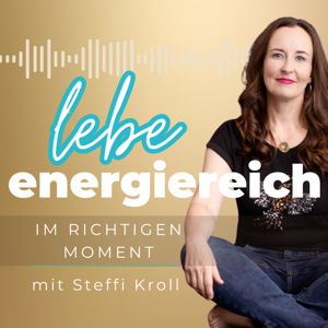 lebe energiereich - im richtigen Moment