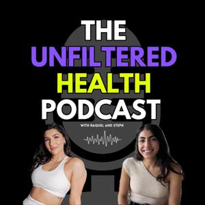 The Unfiltered Health Podcast