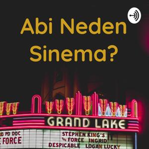Abi Neden Sinema?