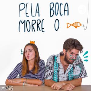 Pela Boca Morre o Peixe