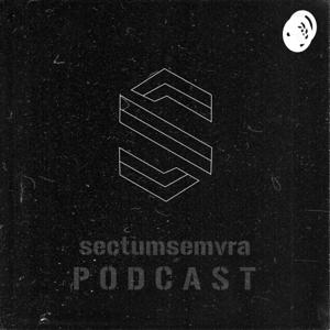 Sectumsemvra Podcast