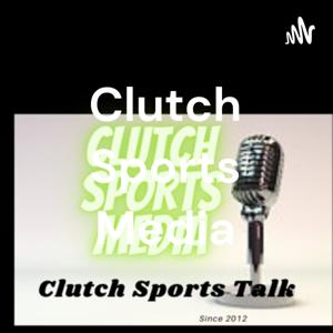 Clutch Sports Media