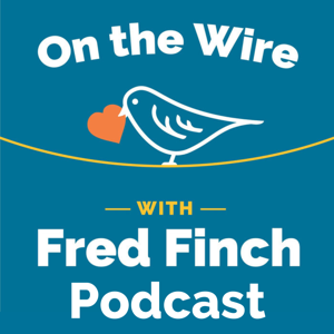 On The Wire with Fred Finch Podcast