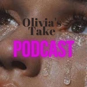 Olivia's Take