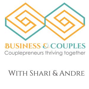 Business and Couples with Shari & Andre