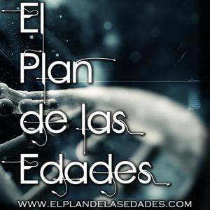 El Plan de las Edades