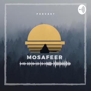 Mosafeer Podcast