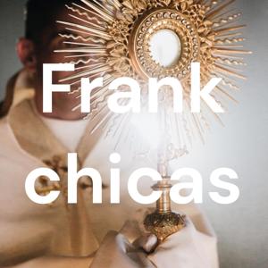 Frank chicas/