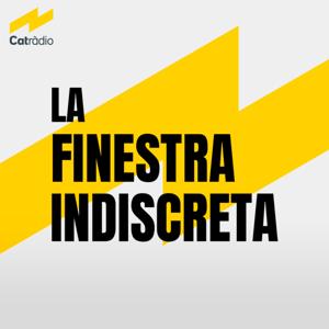 La finestra indiscreta by Catalunya Ràdio