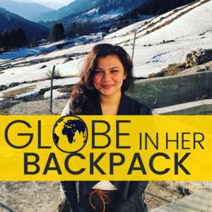 Globe In Her Backpack - Inspirational Travel Podcast