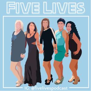 Five Lives