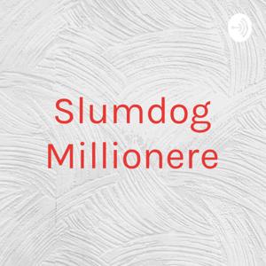 Slumdog Millionere