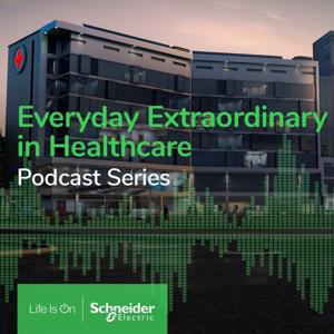 Everyday Extraordinary in Healthcare