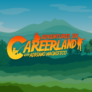 Adventures in Careerland