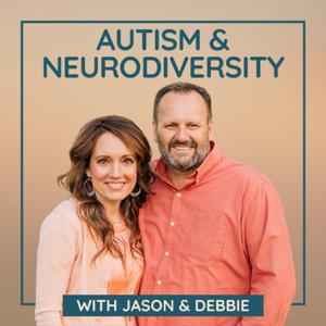 Autism & Neurodiversity by Jason &#x26; Debbie Grygla