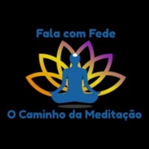 MEDITAÇÃO - O CAMINHO DO DESPERTAR