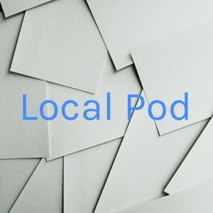 Local Pod