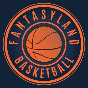 Fantasy Land Basketball Podcast