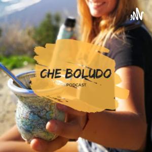 CHE BOLUDO PODCAST