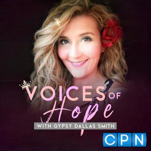 Voices of Hope with Gypsy Dallas Smith