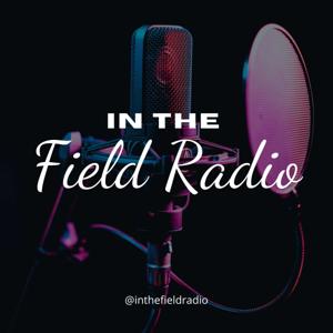 In the Field Radio