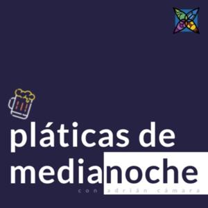 Pláticas de medianoche