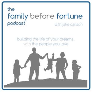 The Family Before Fortune Podcast