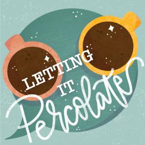 Letting It Percolate