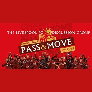 Pass and Move - A Global Liverpool FC fan podcast