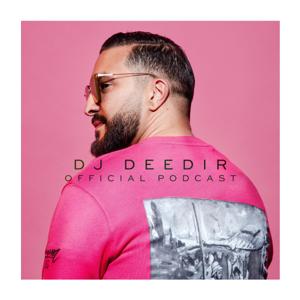 DJ DEEDIR - Official Podcast