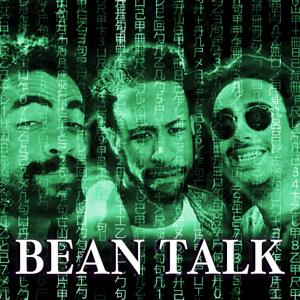 BEAN TALK