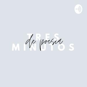 Tres minutos de poesía