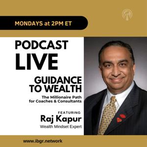 Guidance to Wealth with Raj Kapur