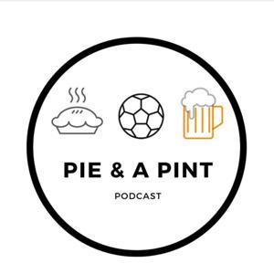 Pie and a Pint Podcast