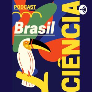 Brasil Ciência Podcast