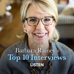 Barbara Rainey's Top 10 Interviews