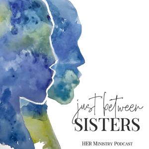 Just Between Sisters