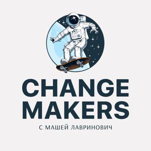 CHANGE MAKERS