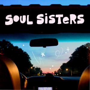 Soul Sisters