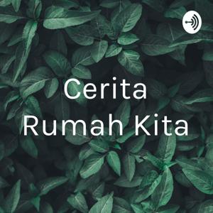 Cerita Rumah Kita