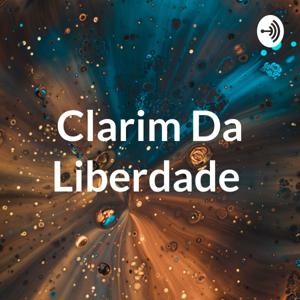 Clarim Da Liberdade