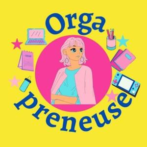 Orga-preneuse/Ancienne version