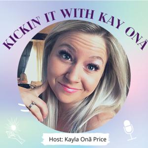 Kickin’ it with Kay Onã