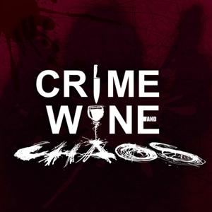 Crime, Wine & Chaos